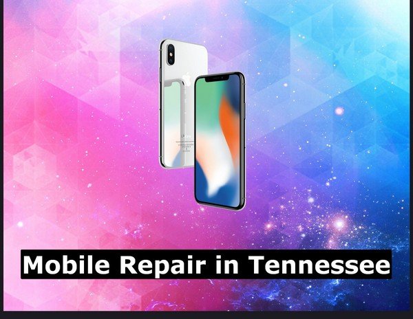Mobile Repair in Tennessee