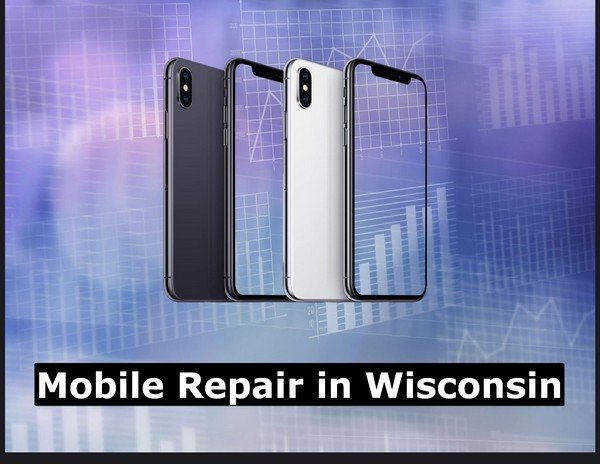 Mobile Repair in Wisconsin