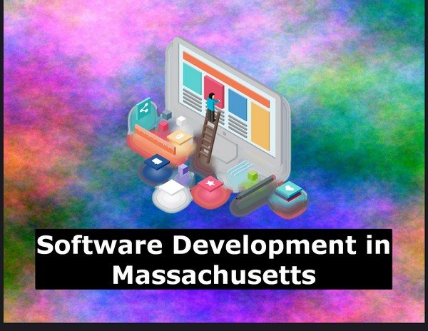 Software Development in Massachusetts