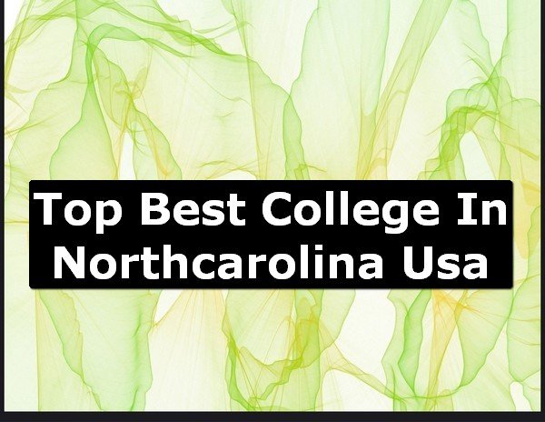 Best College of North Carolina County USA