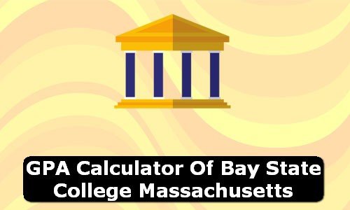 GPA Calculator of bay state college USA