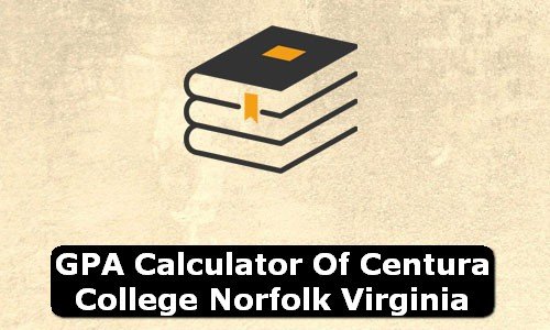 GPA Calculator of centura college norfolk USA
