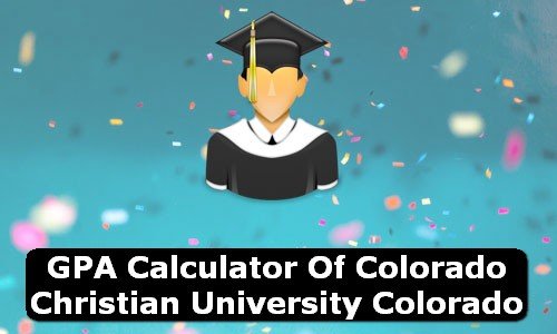 GPA Calculator of colorado christian university USA