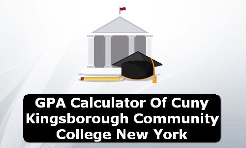 GPA Calculator of cuny kingsborough community college USA