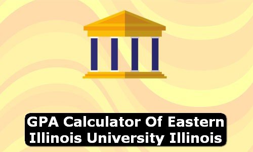 GPA Calculator of eastern illinois university USA