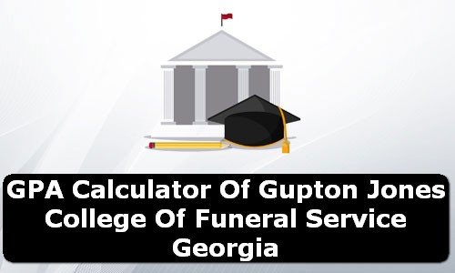 GPA Calculator of gupton jones college of funeral service USA