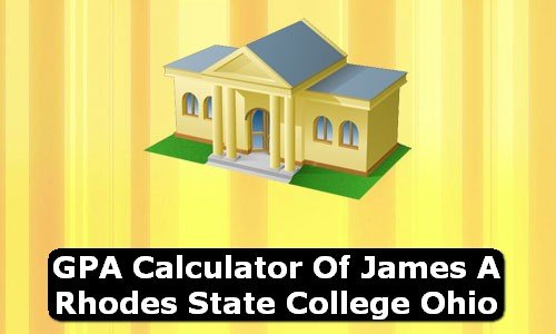 GPA Calculator of james a rhodes state college USA