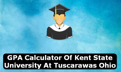 GPA Calculator of kent state university at tuscarawas USA