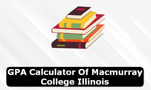 GPA Calculator of macmurray college USA