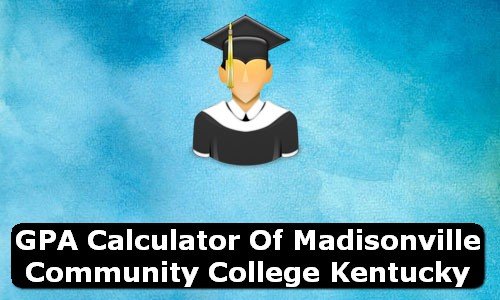 GPA Calculator of madisonville community college USA