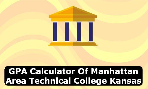 GPA Calculator of manhattan area technical college USA