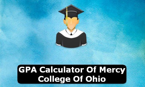 GPA Calculator of mercy college of ohio USA
