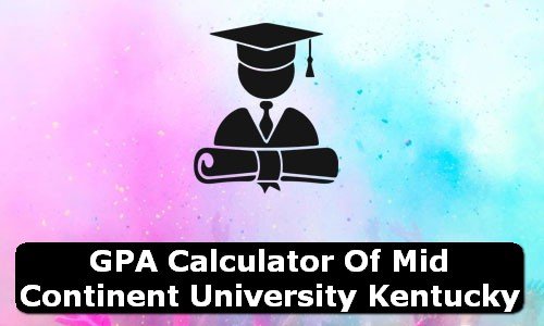GPA Calculator of mid continent university USA
