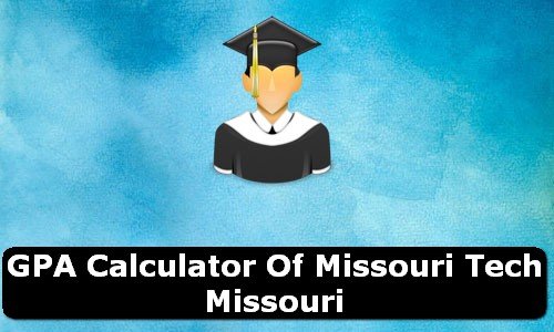 GPA Calculator of missouri tech USA