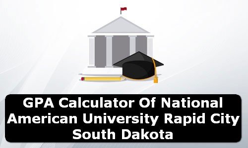 GPA Calculator of national american university rapid city USA