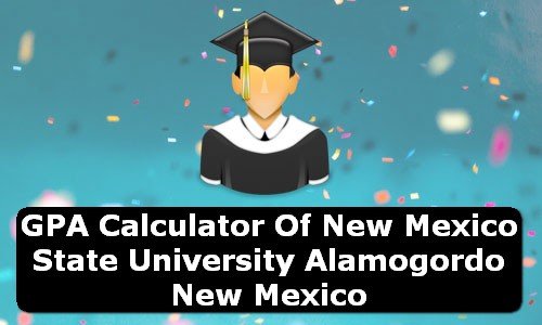 GPA Calculator of new mexico state university alamogordo USA