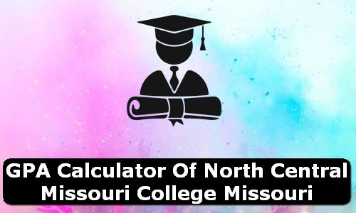 GPA Calculator of north central missouri college USA