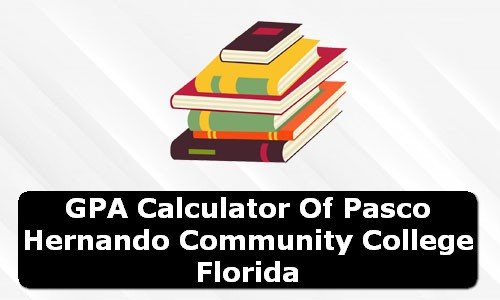 GPA Calculator of pasco hernando community college USA