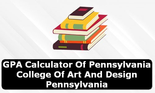 GPA Calculator of pennsylvania college of art and design USA