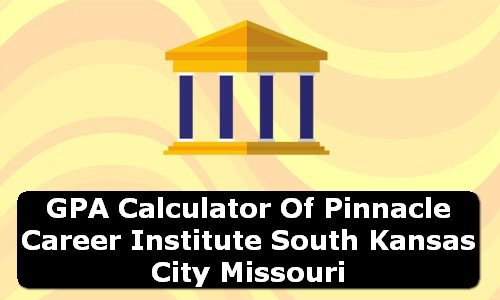 GPA Calculator of pinnacle career institute south kansas city USA