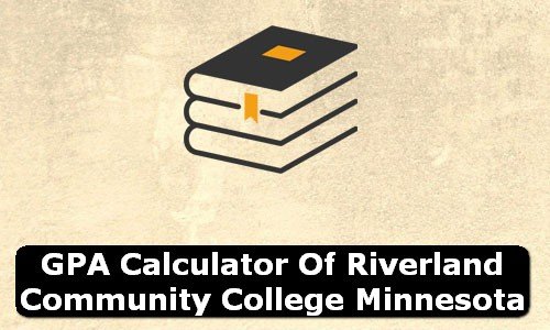 GPA Calculator of riverland community college USA