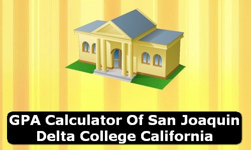 GPA Calculator of san joaquin delta college USA