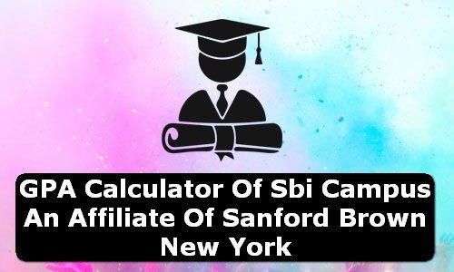 GPA Calculator of sbi campus an affiliate of sanford brown USA