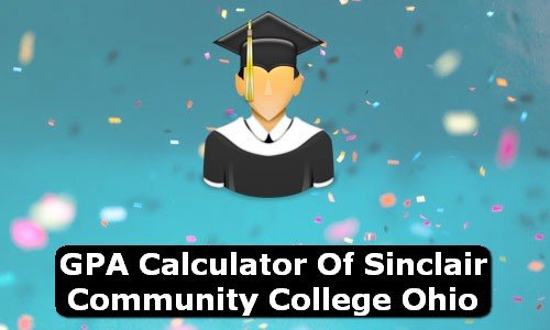 GPA Calculator of sinclair community college USA