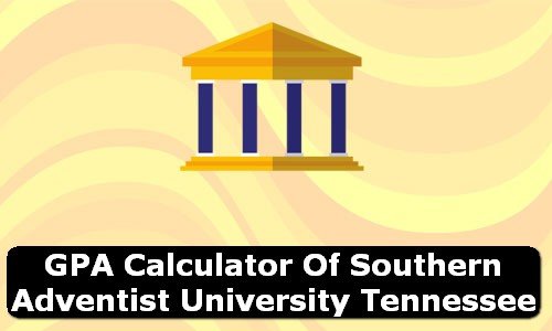 GPA Calculator of southern adventist university USA