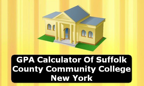 GPA Calculator of suffolk county community college USA
