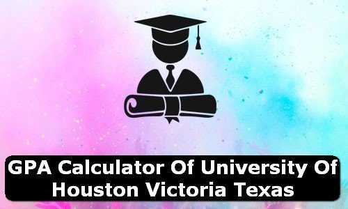 GPA Calculator of university of houston victoria USA