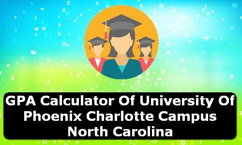 GPA Calculator of university of phoenix charlotte campus USA