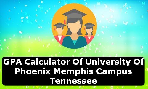 GPA Calculator of university of phoenix memphis campus USA