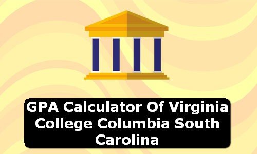 GPA Calculator of virginia college columbia USA