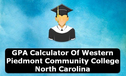 GPA Calculator of western piedmont community college USA