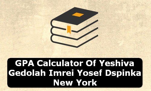 GPA Calculator of yeshiva gedolah imrei yosef d