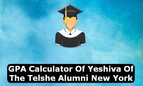 GPA Calculator of yeshiva of the telshe alumni USA