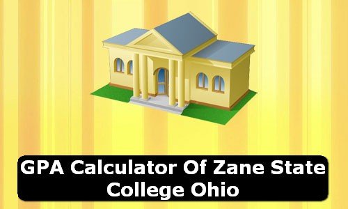 GPA Calculator of zane state college USA