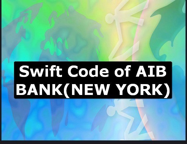 Swift Code of AIB BANK NEW YORK
