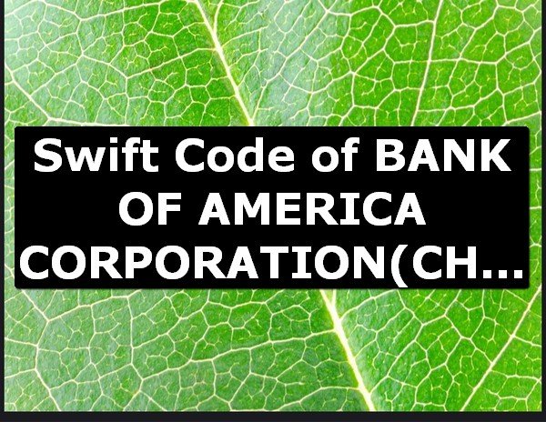 Swift Code of BANK OF AMERICA CORPORATION CHARLOTTE