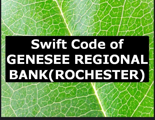 Swift Code of GENESEE REGIONAL BANK ROCHESTER