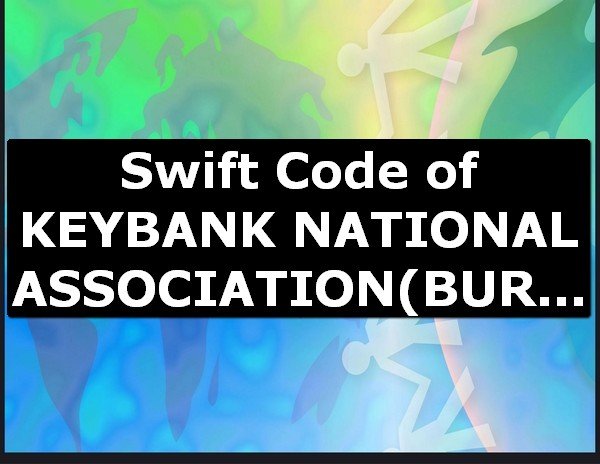 Swift Code of KEYBANK NATIONAL ASSOCIATION BURLINGTON