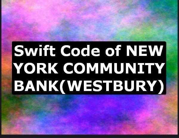 Swift Code of NEW YORK COMMUNITY BANK WESTBURY