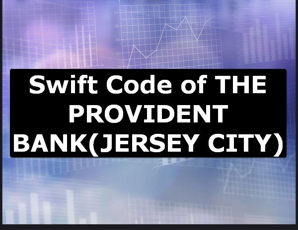 Swift Code of THE PROVIDENT BANK JERSEY CITY