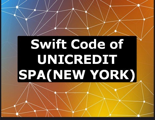 Swift Code of UNICREDIT SPA NEW YORK