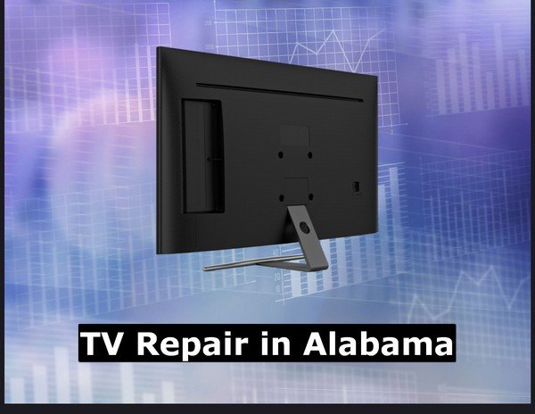 TV Repair in Alabama