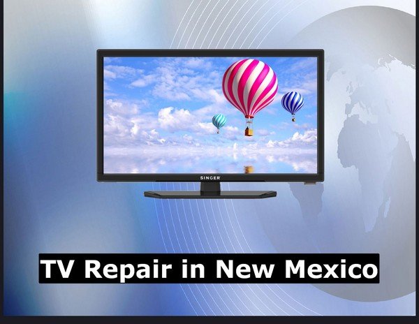 TV Repair in New Mexico
