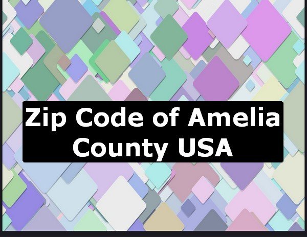 Zip Code of Amelia County USA