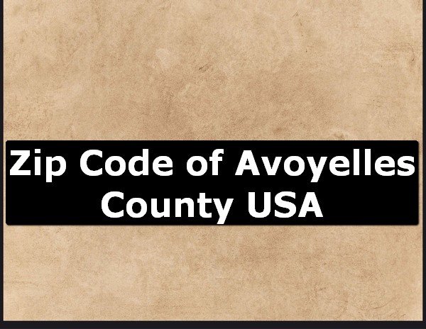 Zip Code of Avoyelles County USA