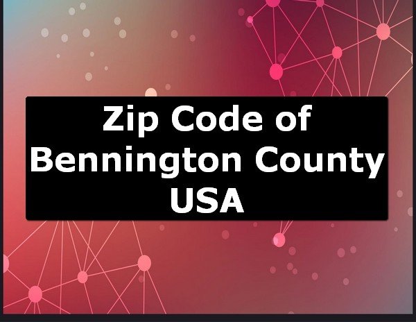 Zip Code of Bennington County USA